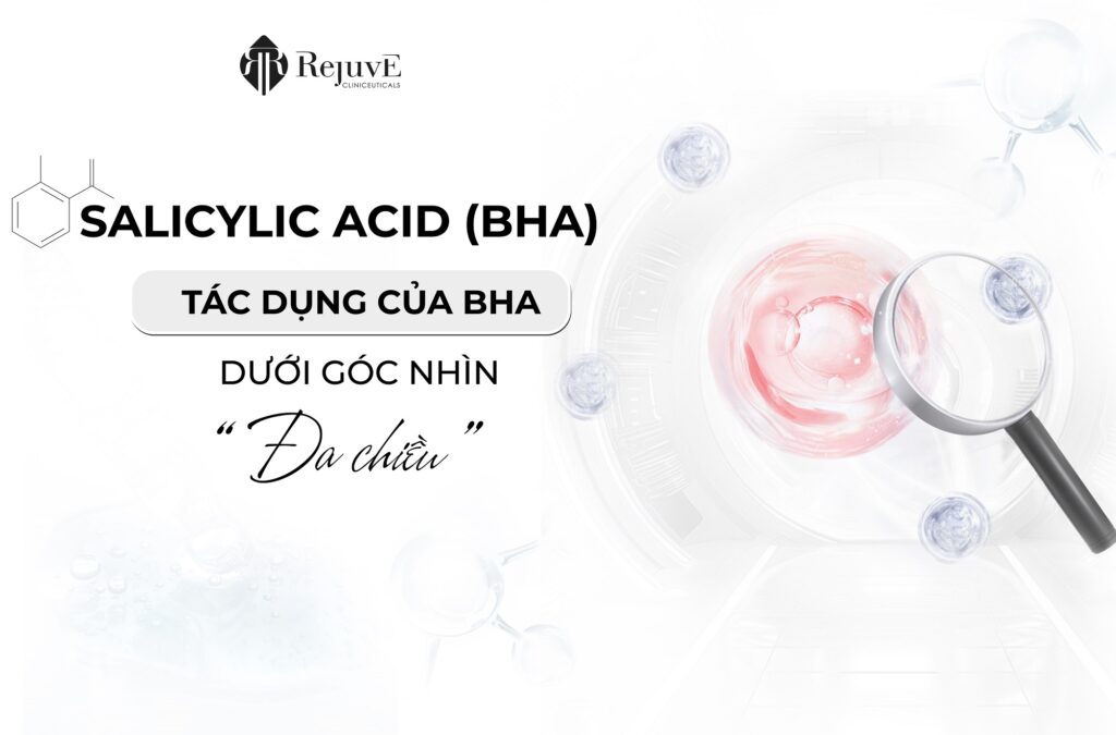 Blog_tác dụng của bha-REJUVE THUMB